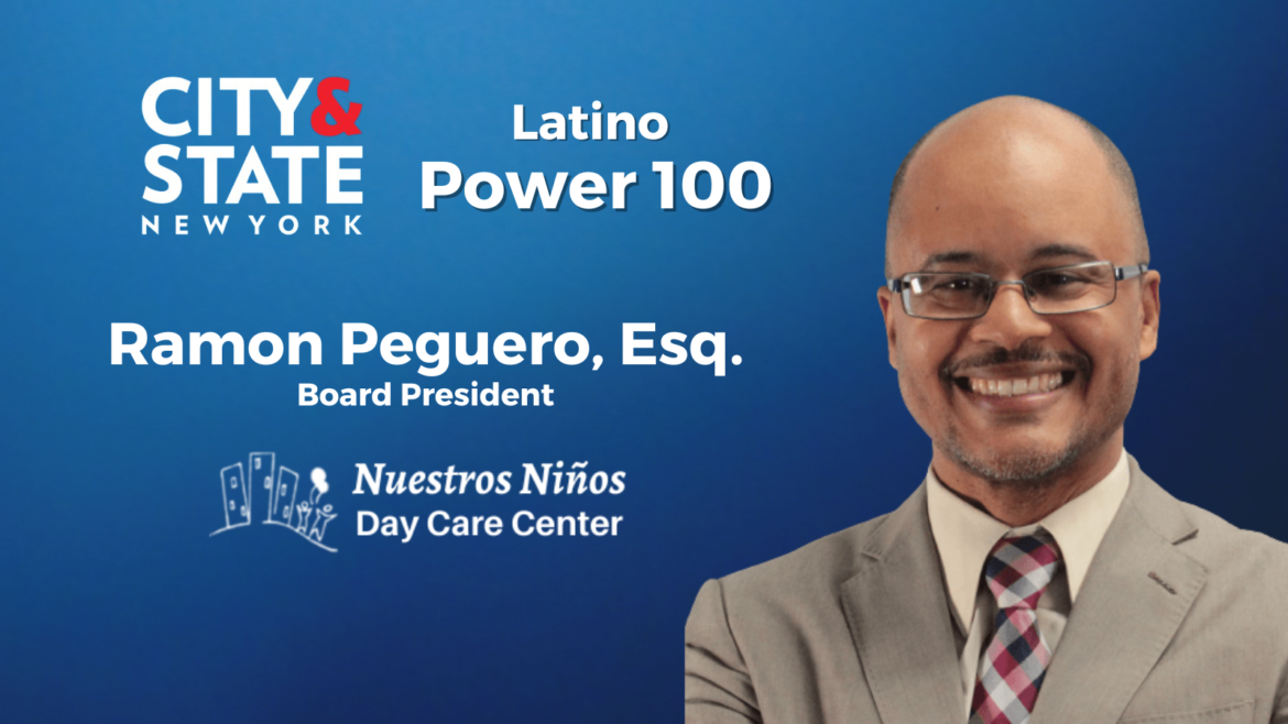 Nuestros Niños Board President Named One Of New York’s Most Influential Latino Leaders